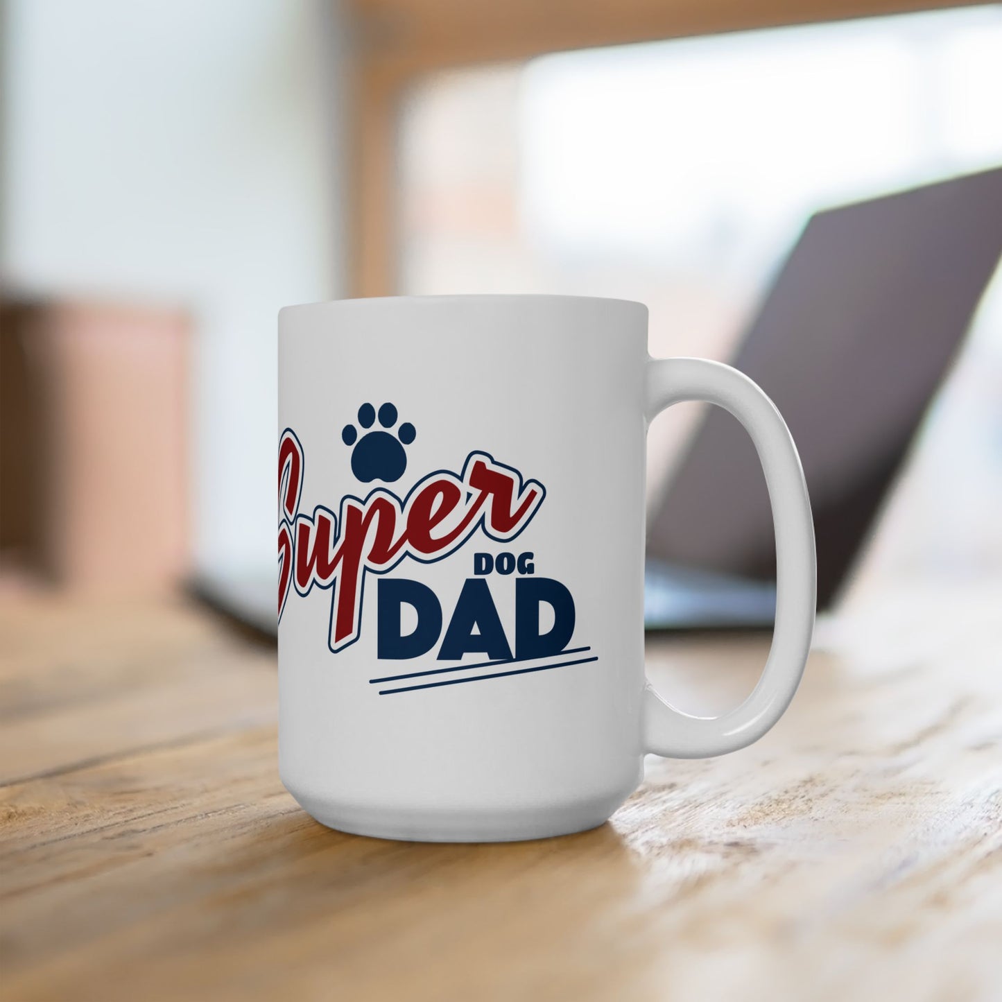 Ceramic Mug, Funny Pet Lover Gift, Dog Dad Coffee Cup, 11oz/15oz
