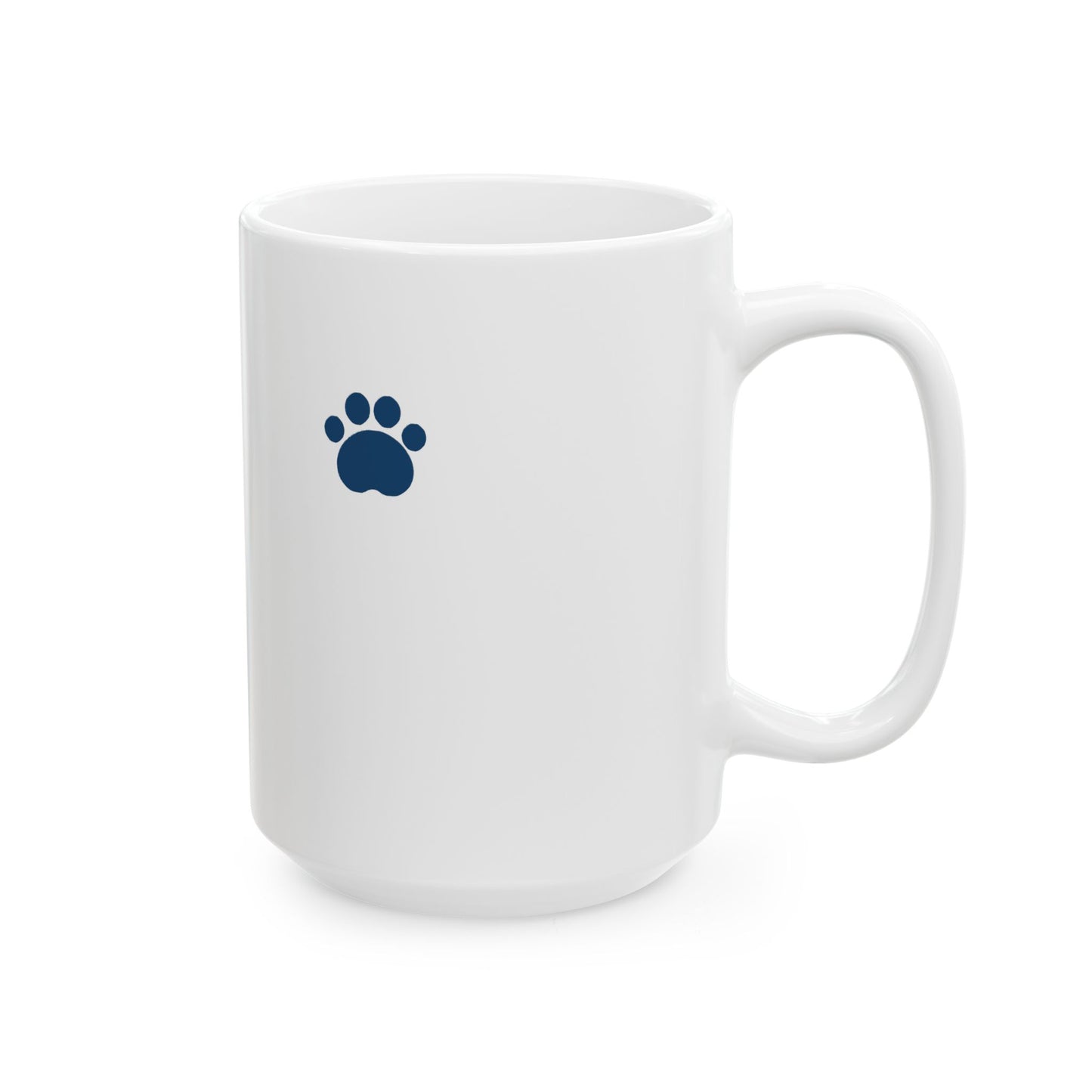 Ceramic Mug, Funny Pet Lover Gift, Dog Dad Coffee Cup, 11oz/15oz